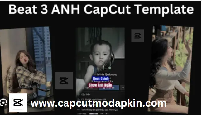 Beat 3 Anh CapCut Template