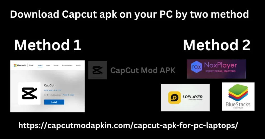 CapCut apk for laptop or windows