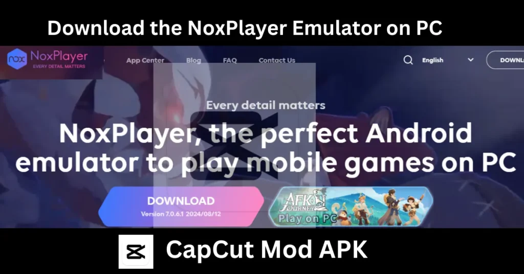 Download the NoxPlayer Emulator on PC.