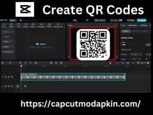 Generate QR Codes in CapCut MOD APK